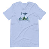 Faith Can Move Mountains T-Shirt