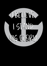 I Believe-I Stand T-Shirt