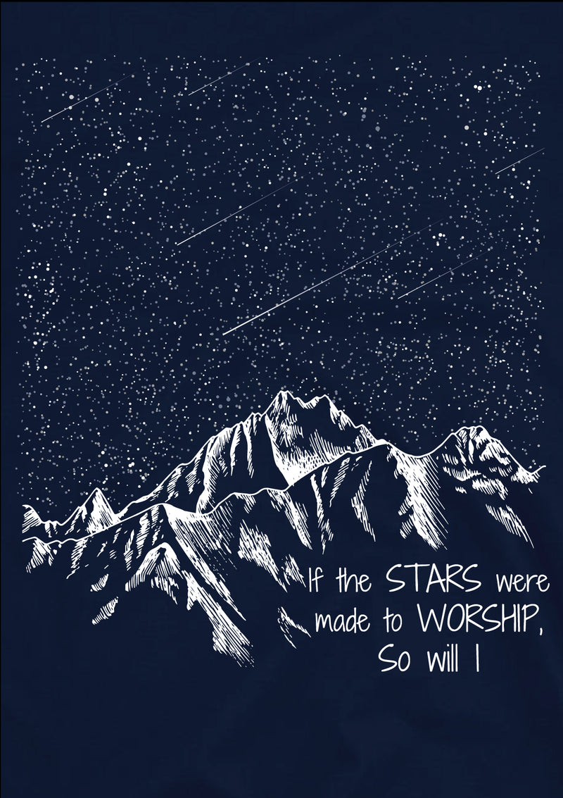 If The Stars Were Made To Worship Long Sleeve Tee