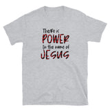 Power In Jesus T-Shirt